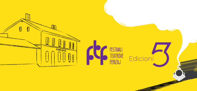 Festivali Teatrove Ferizaj EDICIONI - 53